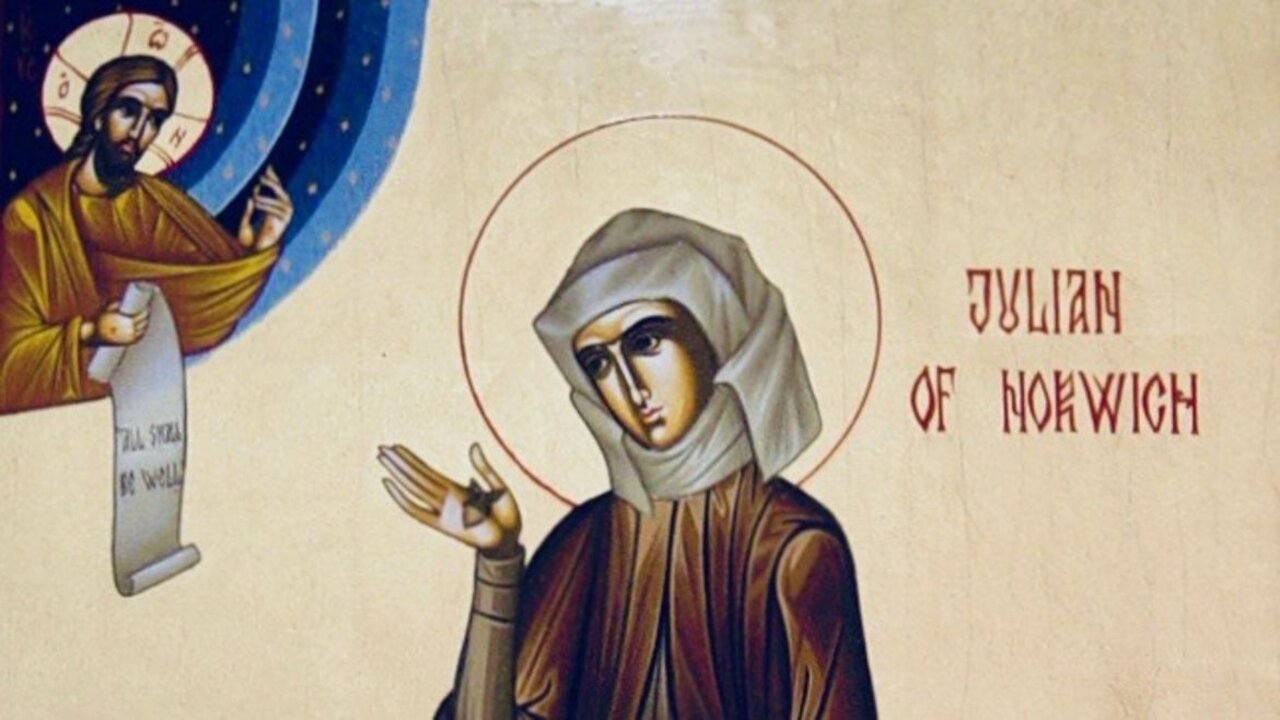 Saint Juliana of Norwich! 'Revelations of Divine Love' Her Visions of CHRIST!