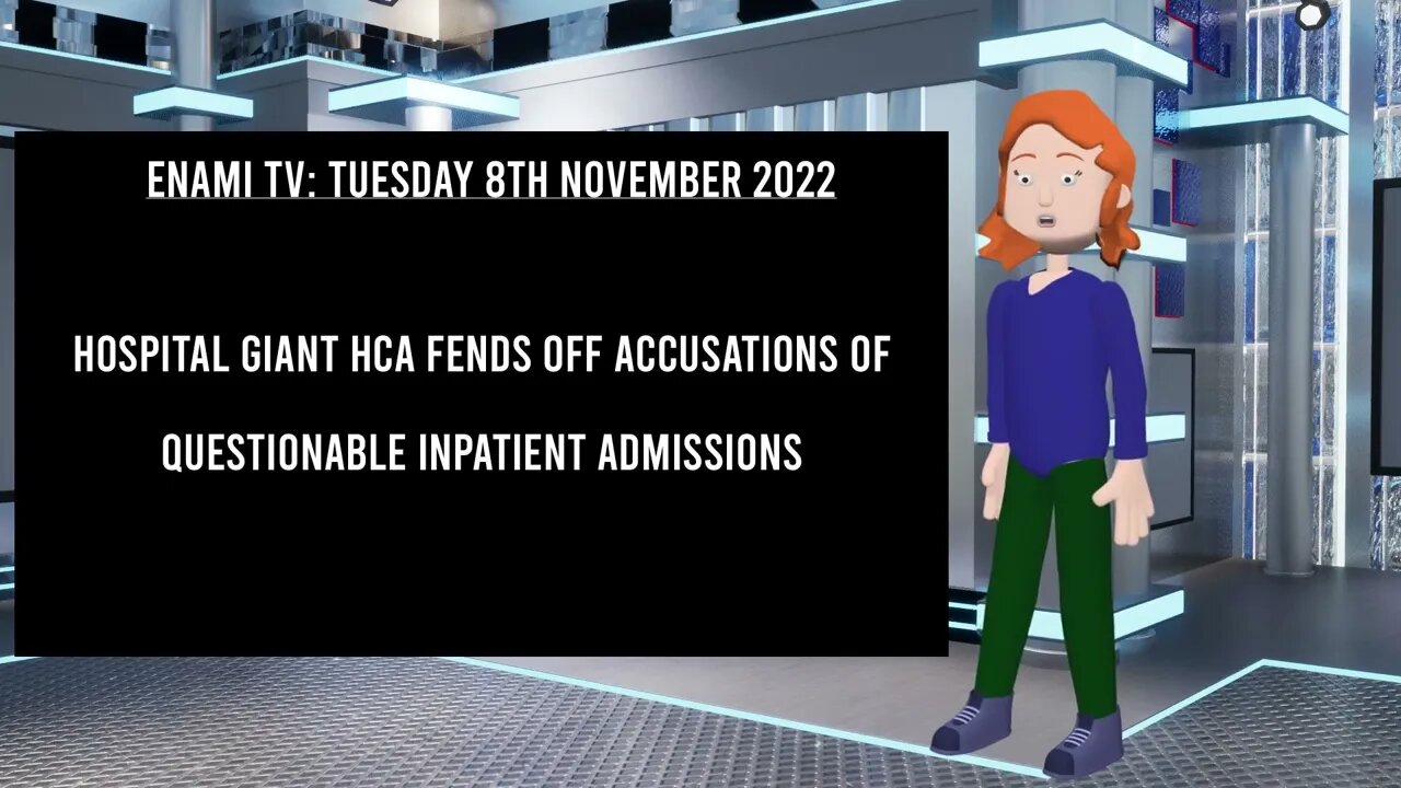 Hospital Giant HCA Fends Off Accusations of Questionable Inpatient Admissions