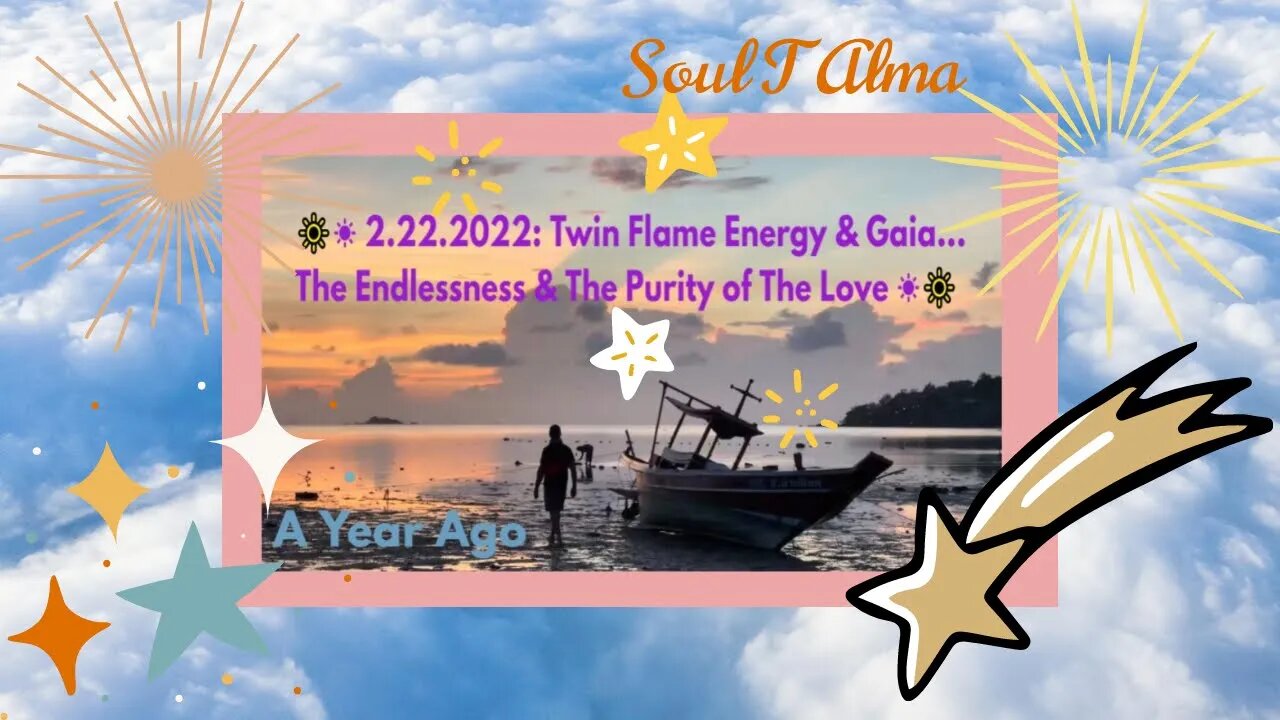 🎵🔆☀ 2.22.2022:Twin Flame Energy... The Purity and The Love.. Every Year... Stronger and Stronger ☀🔆🎻