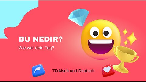 Bu Nedir? Was ist das? Rate mit Emojis