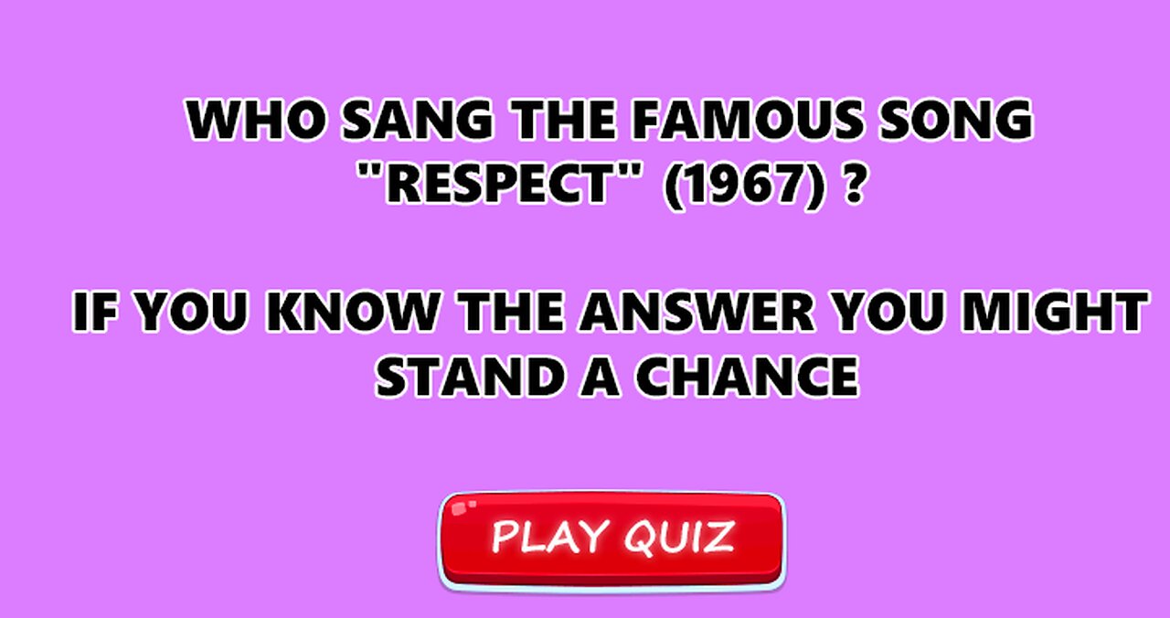 Who sang the famous song "Respect" (1967) ?