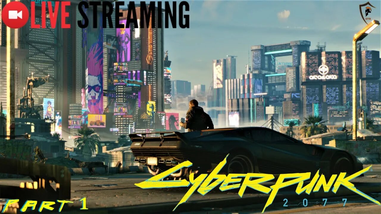 Cyberpunk 2077 Revisited Live Stream - Part 01 (2022)