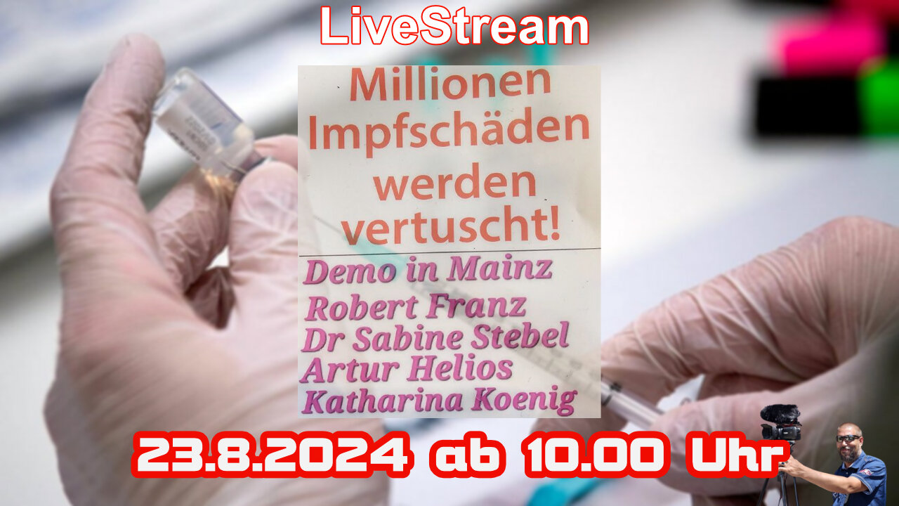 Live Stream on 23.8.2024 from MAINZ