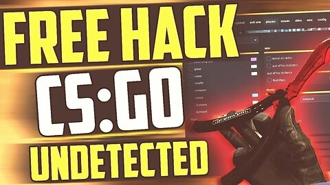 Csgo Hack | Csgo Cheat | Aimbot - Esp | Free Download | Undetected