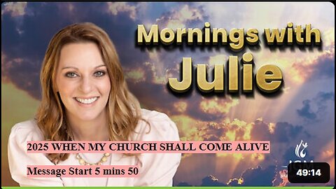 Julie Green subs 2025 WHEN MY CHURCH SHALL COME ALIVE