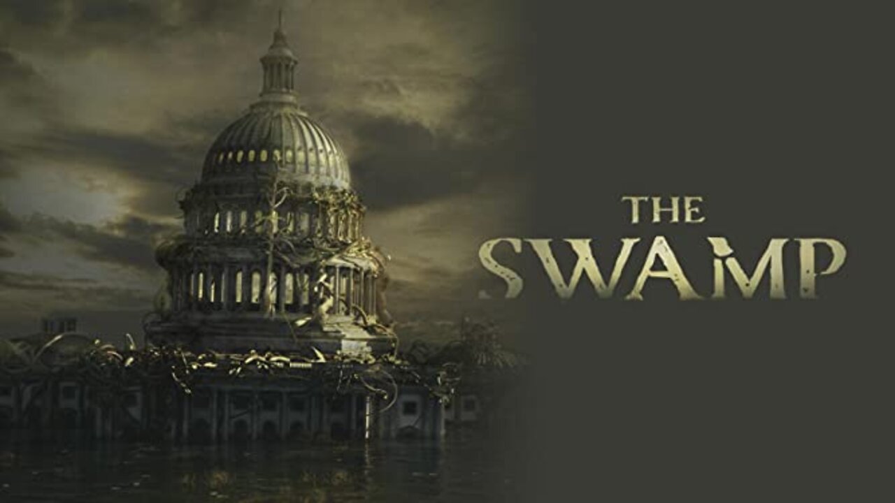 The Swamp - Documentary 2020