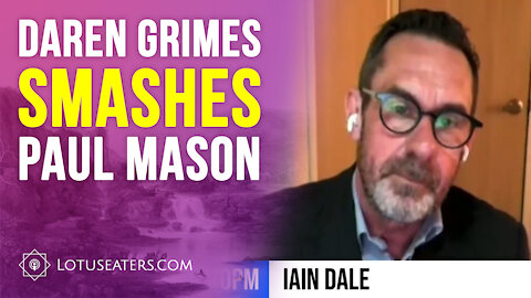 Darren Grimes Smashes Paul Mason