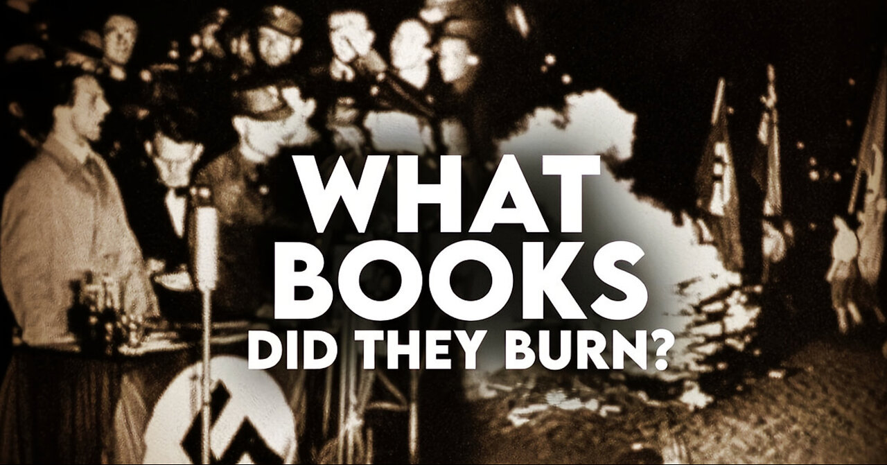 The Truth About The National Socialist Book Burnings Of 1933