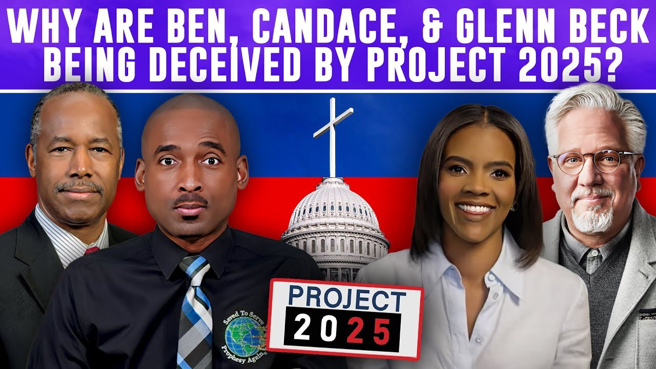 Why Are Ben, Candace, Glenn & SDA Being Deceived By Project2025, Christian Nationalism & Common Good