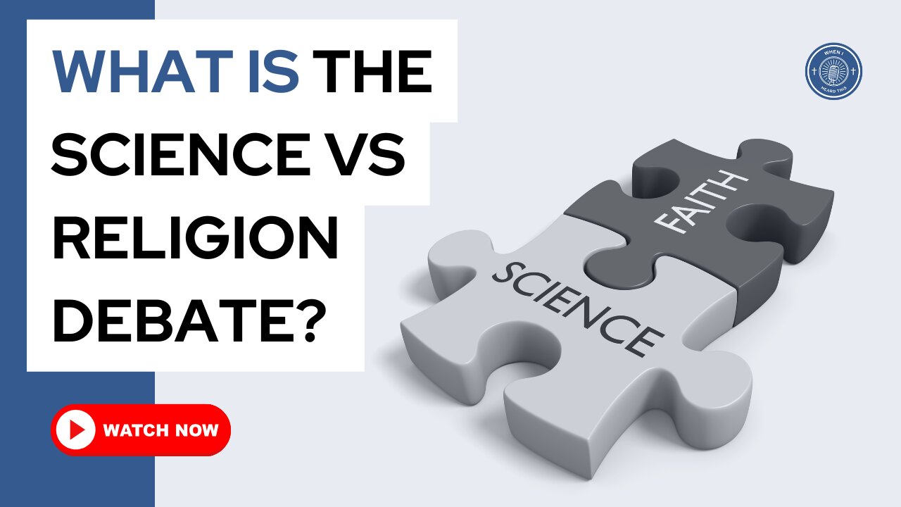 What is the science vs religion debate?