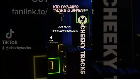 🎵 OUT NOW: Kid Dynamo - Make U Sweat 🎵 #HardHouse #HardDance #CheekyTracks