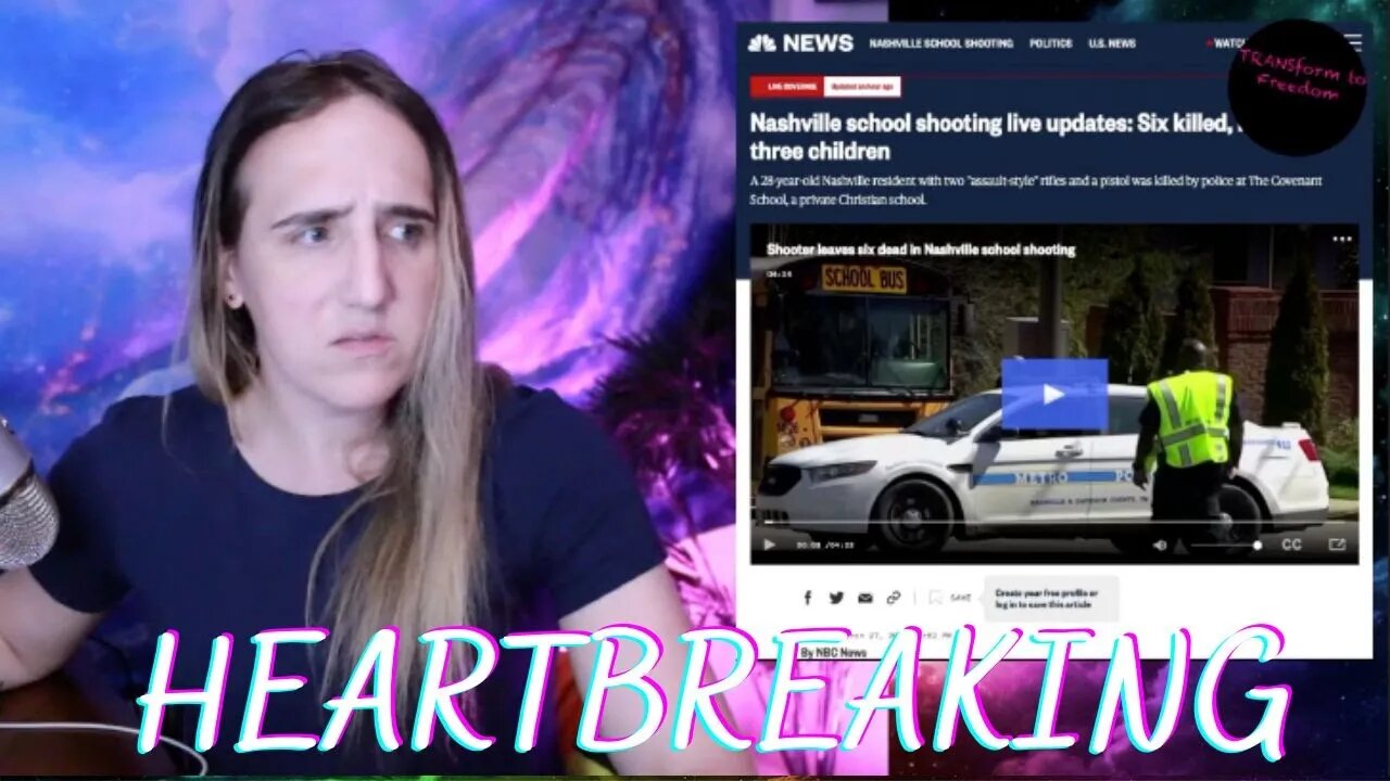 Trans Woman Reacts: School Shooting in Nashville