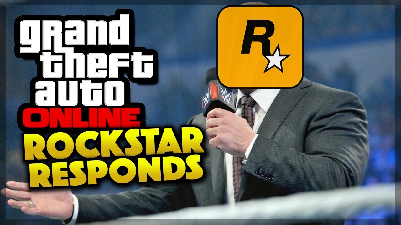 GTA 5 Online - ROCKSTAR RESPONDS! (GTA 5 Gameplay)