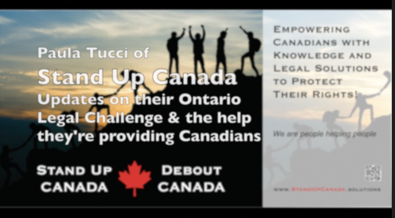 Stand Up Canada Update on Ontario Legal Challenge & the Help They Provide Canadians