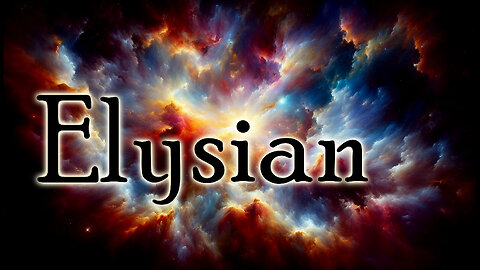 Elysian Daydreams