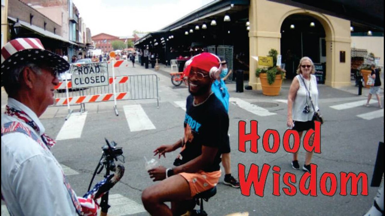 Hood Wisdom