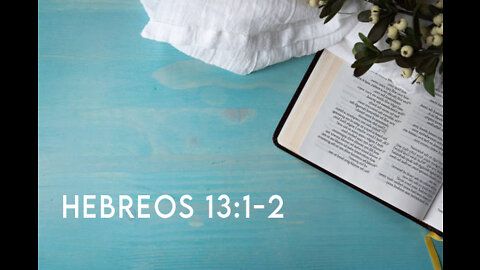 Hebreos 13:1-2