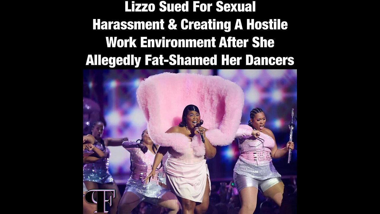 Lizzo sued for alleged hostile work environment, harassment by ...