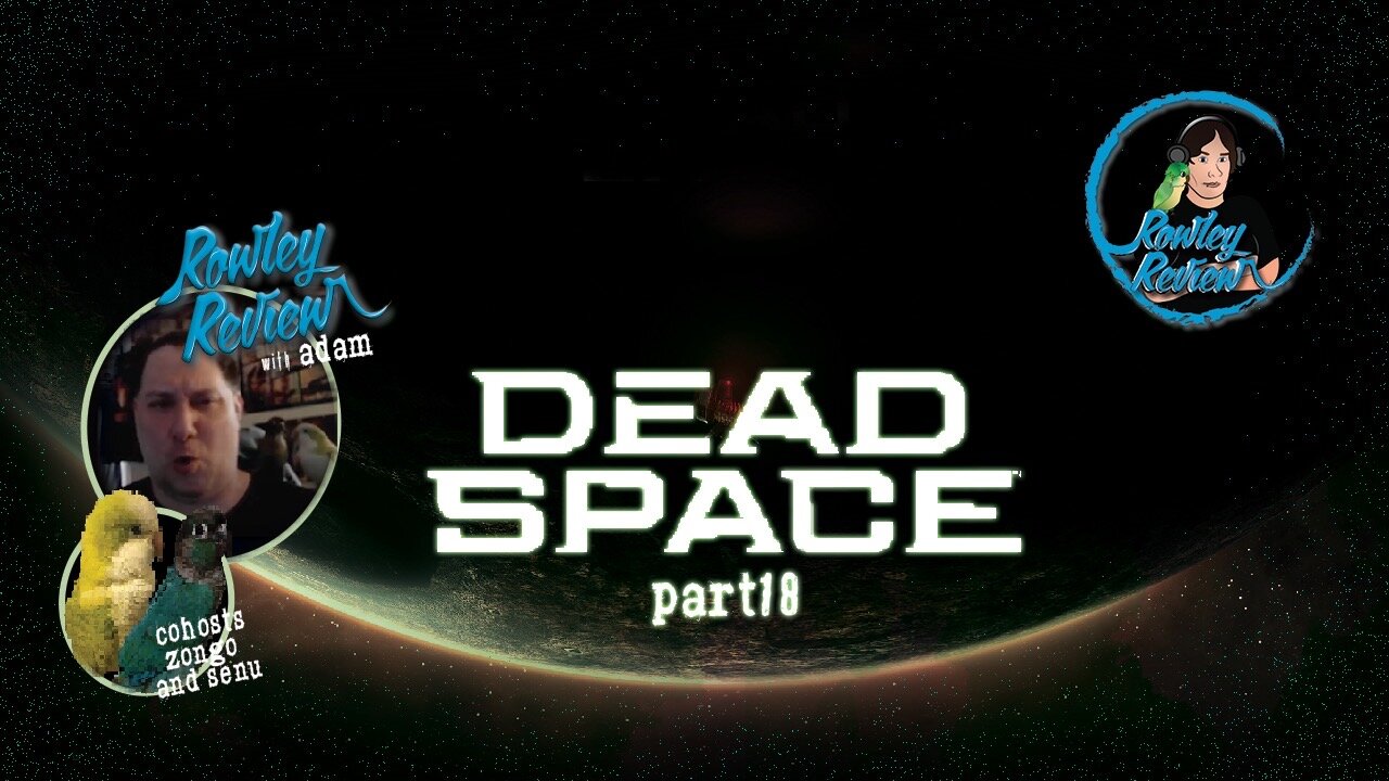 The Rowley Review - Dead Space Reamke