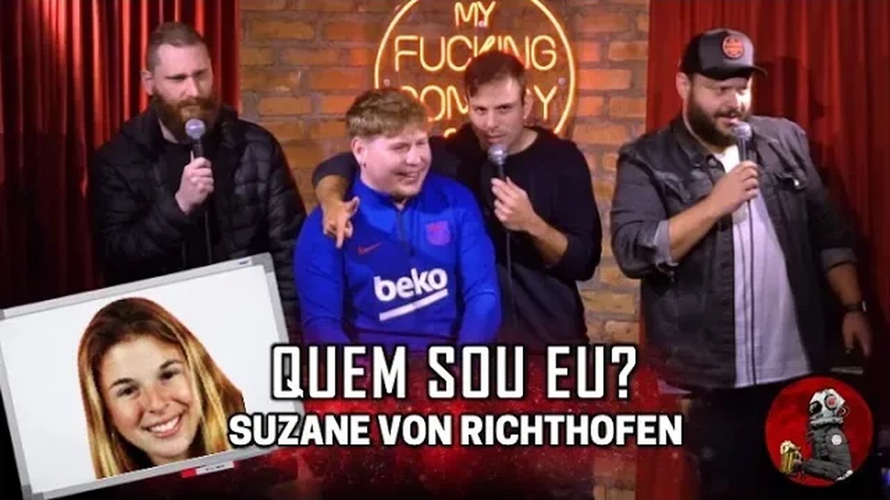 QUEM SOU EU? SUZANE VON RICHTHOFEN - PLANETA COMÉDIA