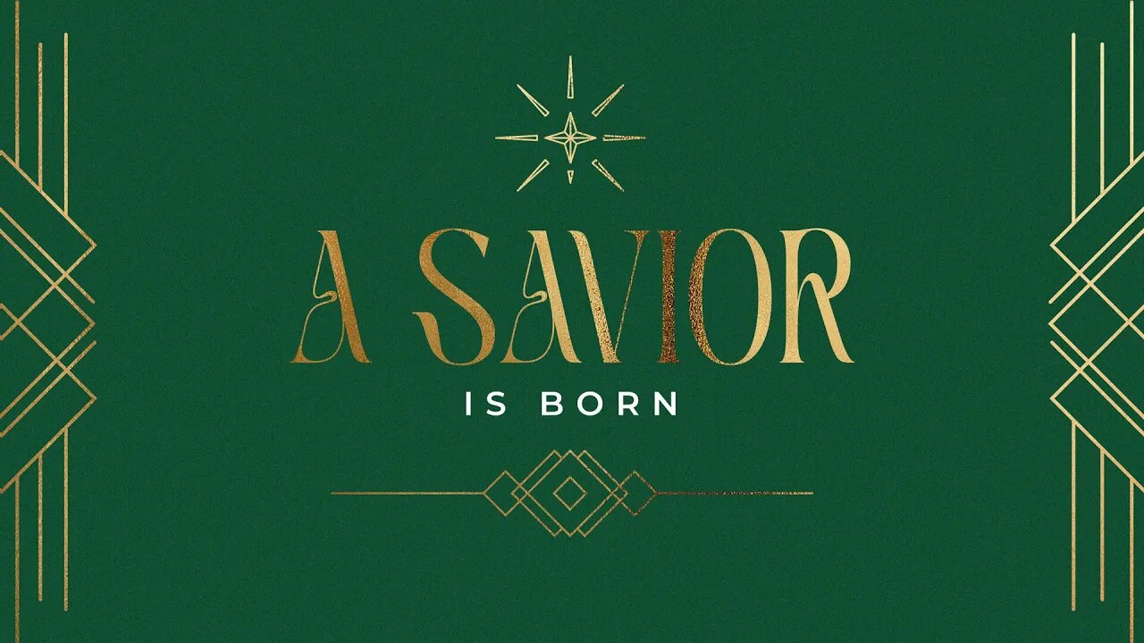 A Savior is Born | Mike VanMeter | Message Only