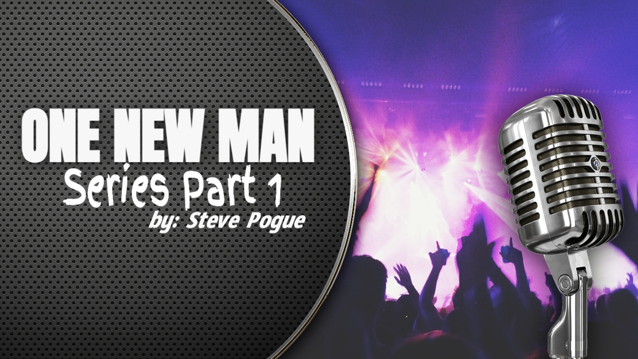 One New Man Series Part One