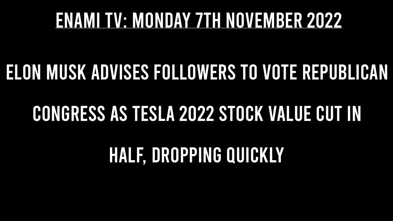 Elon Musk Advises Followers to Vote Republican Congress as Tesla 2022 Stock Value