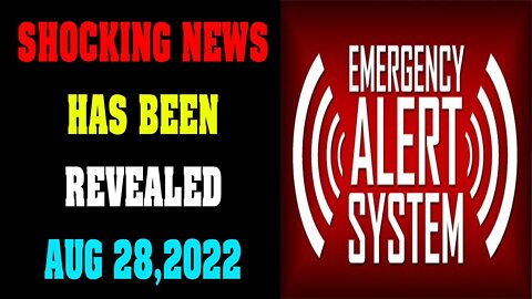 BIG SITUATION SHOCKING NEWS HAS BEEN REVEALED AUG 28, 2022