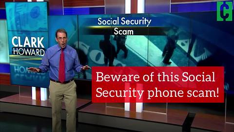 Beware of this Social Security phone scam!