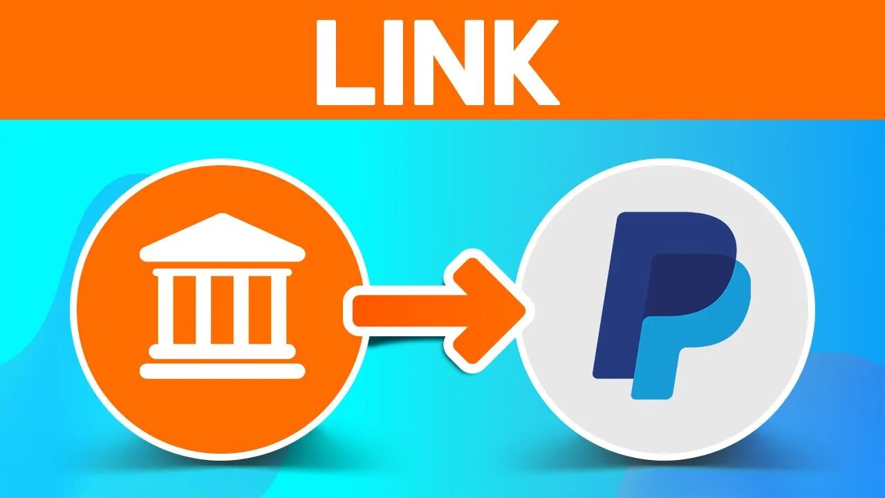 How To Link A Bank Account To Paypal [Beginner Tutorial]