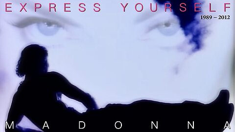 The Simplest Thing One Can Do for Themselves—SPEAK AND COMMUNICATE—and for Some Fearful Reason We Often Forfeit That. Revolutionary Video “Express Yourself” by Madonna. | Happy Birthing, Madonna (August 16, 1958).