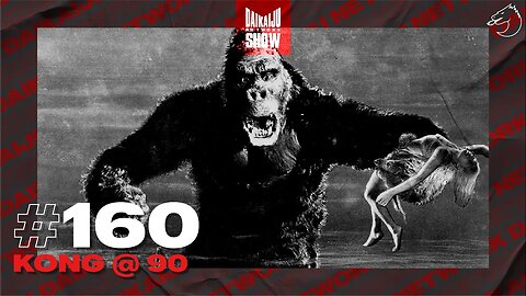 DKN Show | 160: Kong @ 90