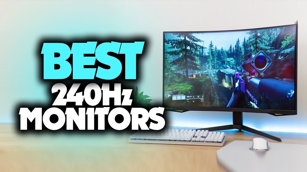 Top 5 best 240Hz monitors