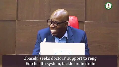 Obaseki seeks doctors' support to rejig Edo health system, tackle brain drain