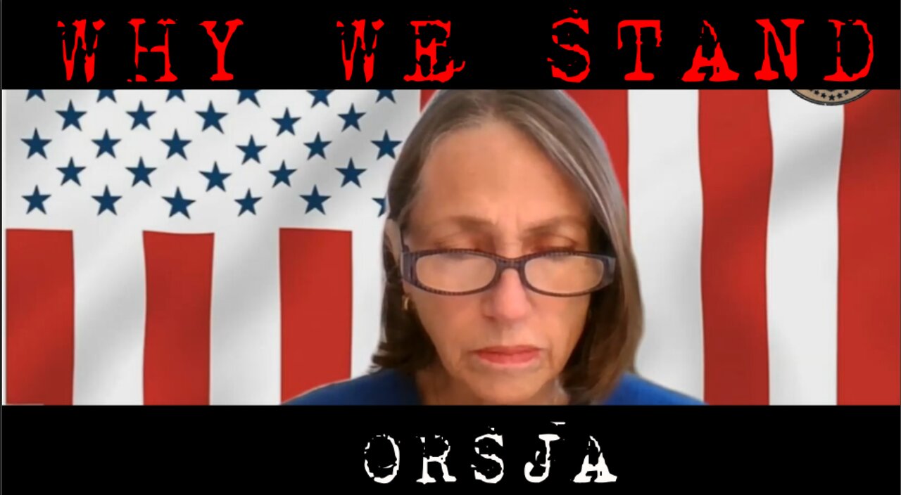 Why We Stand - ORSJA