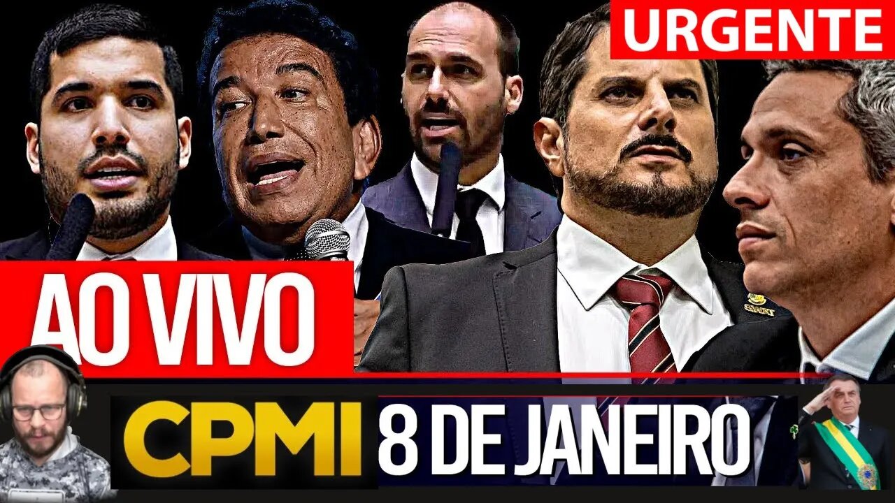 AO VIVO! CPMI DO 8 DE JANEIRO ANÁLISE