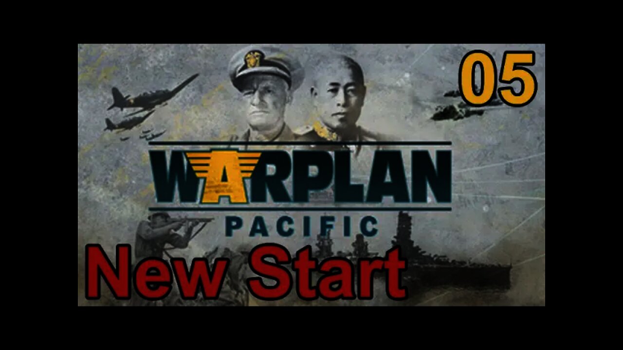 WarPlan Pacific - New Start - 05 -