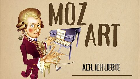 Relaxing Classical - "Ach, ich liebte" - Mozart #rushe #nocopyrightmusic #mozart