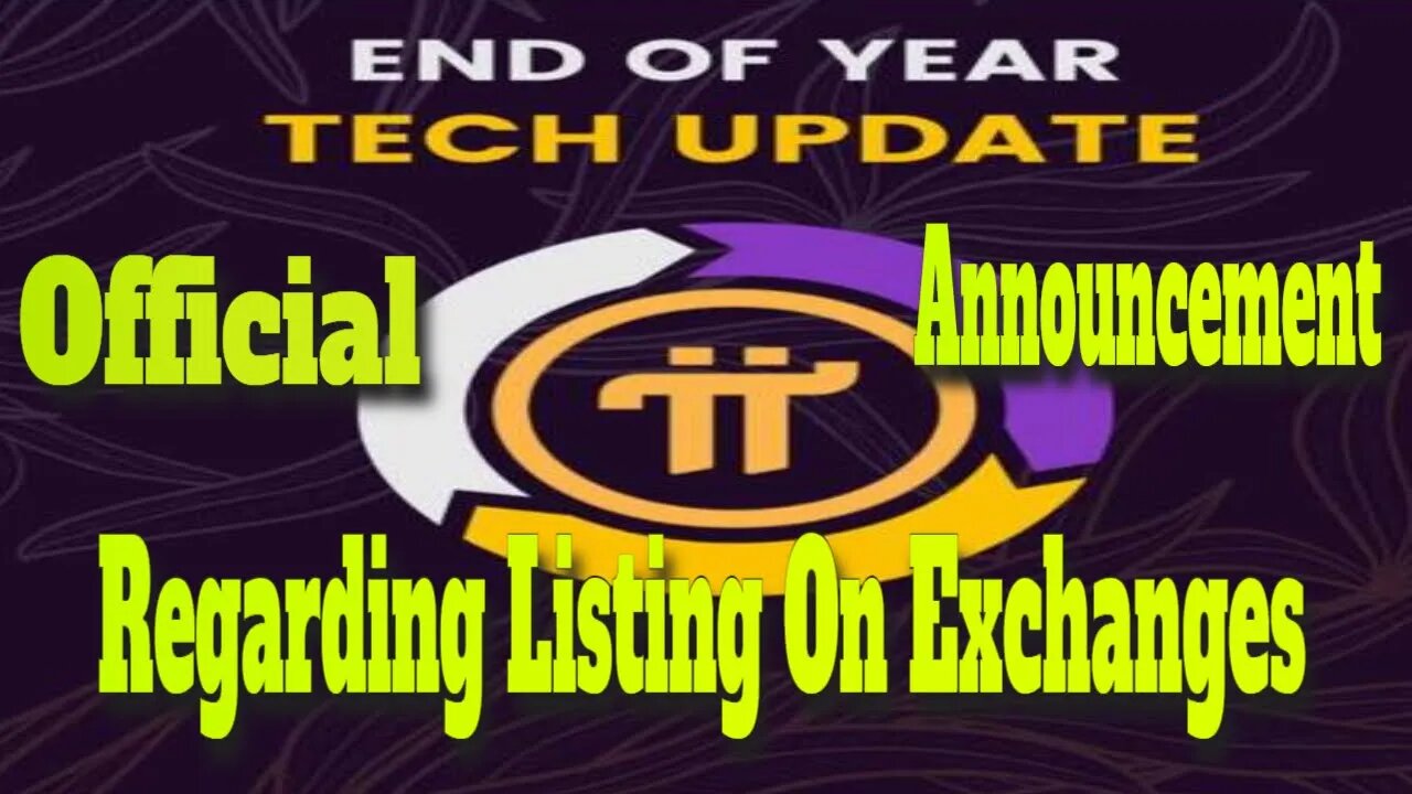 Pi Network News Today | Pi Network Official Announcement Regarding Listing On Exchanges |