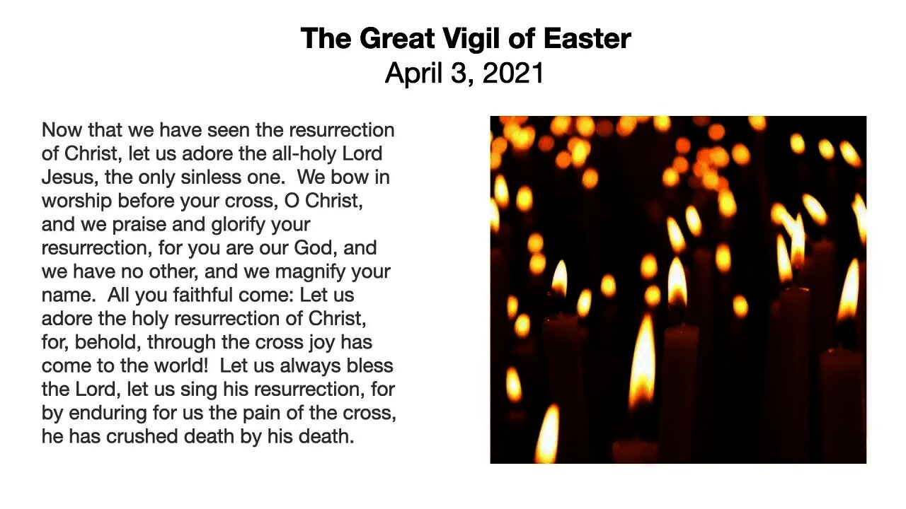 The Great Vigil of Easter - April 3, 2021