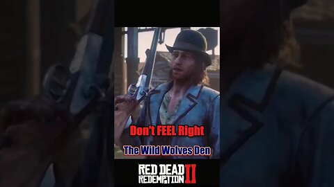 we don't feel right #shorts #rdr2 #subscribe #trending