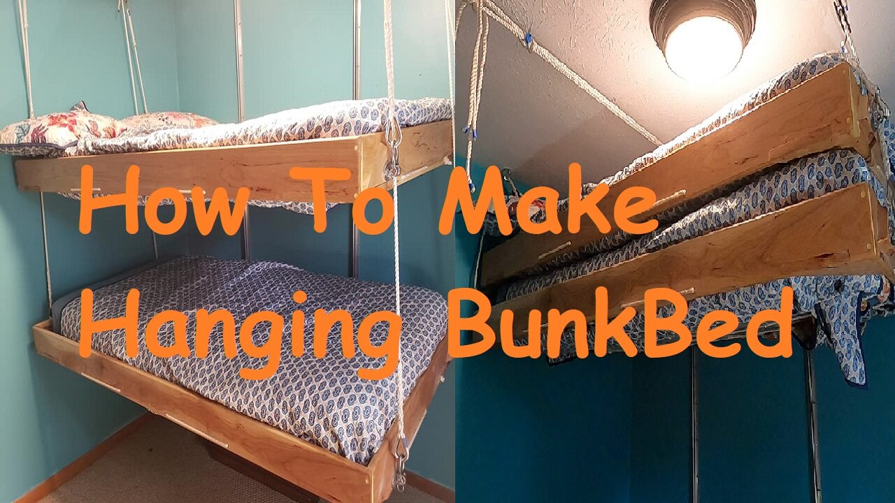 How We Made Lifting Hanging Bunkbeds