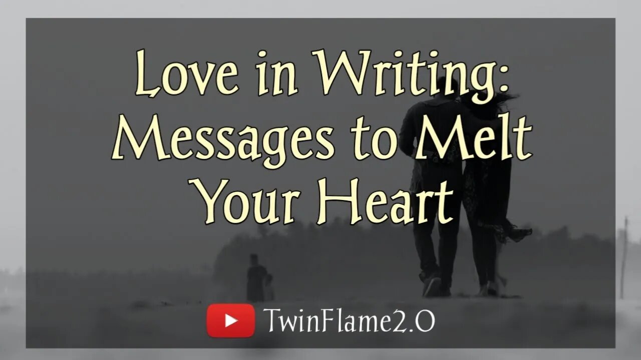 🕊Love in Writing: Messages to Melt Your Heart🌹| Twin Flame Reading Today | DM to DF | TwinFlame2.0