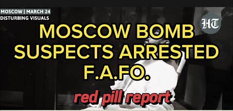 MOSCOW BOMB SUSPECTS ARRESTED