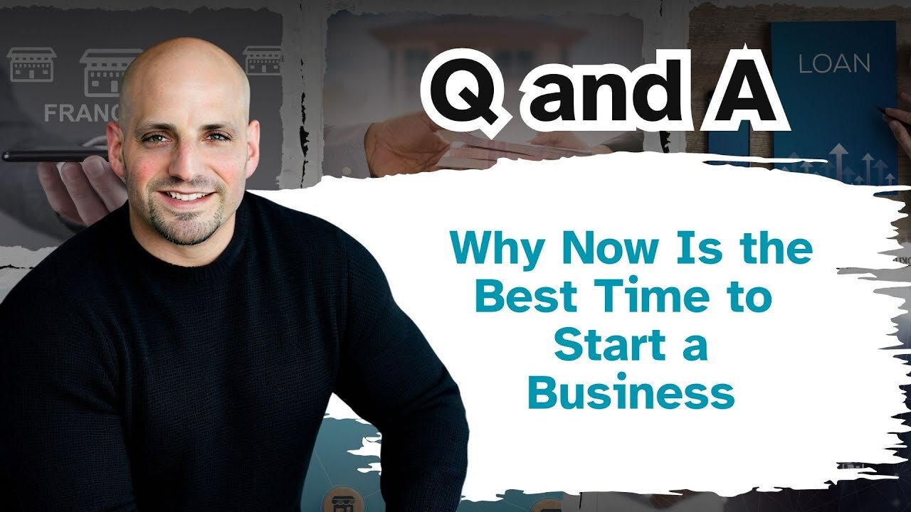 Why Now Is the Best Time to Start a Business?