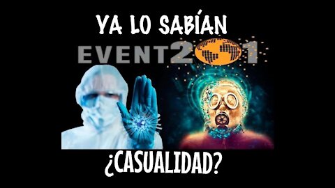 Evento 201 cuando los poderosos ensayaron la pandemia.