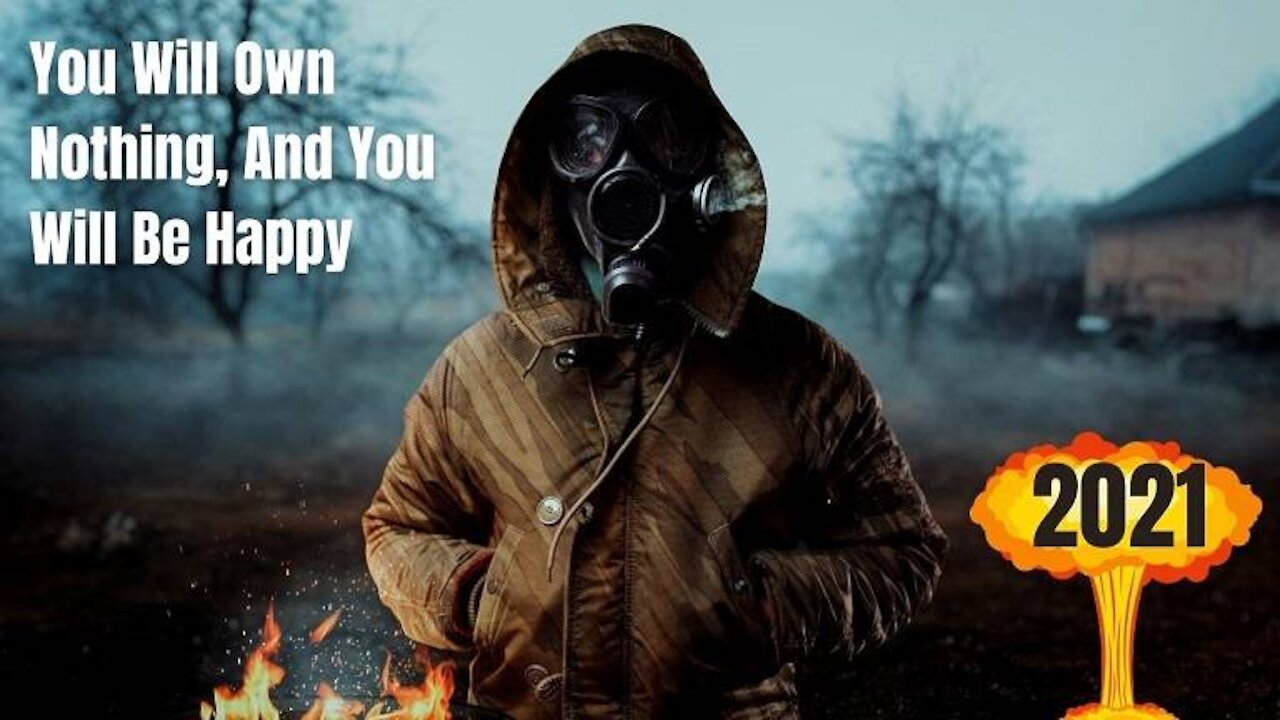 You Will Own Nothing & You Will Be Happy | How To Prepare Now