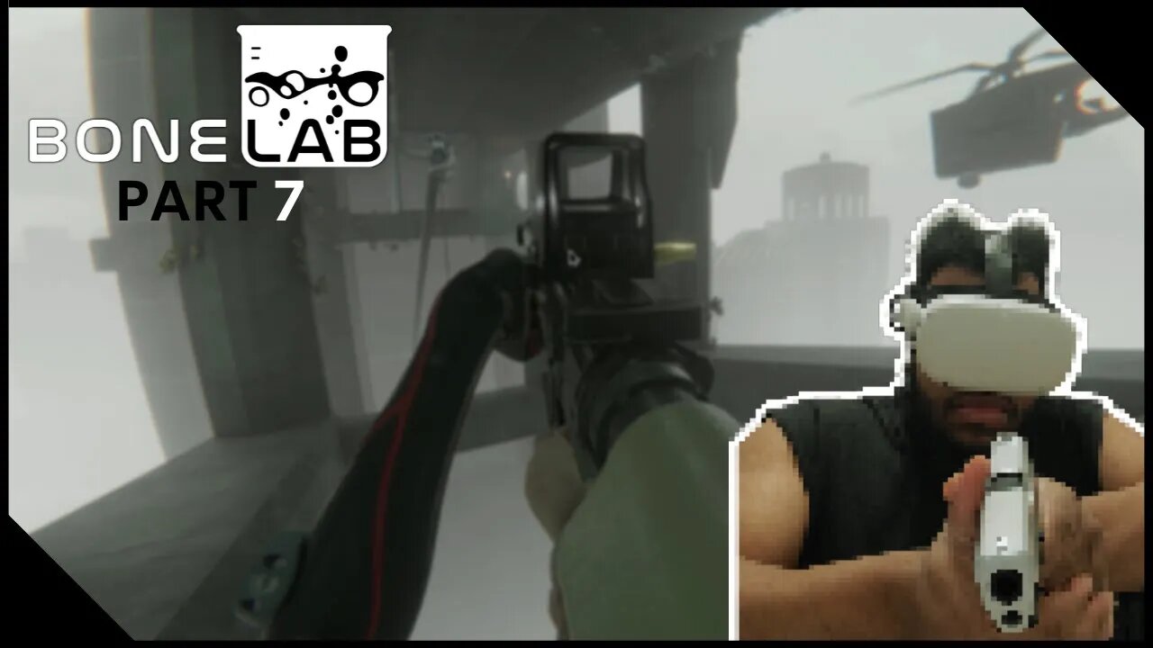 BONELAB LEVEL 7 SPRINT BRIDGE | BONELAB WALKTHROUGH GAMEPLAY MAX PC SETTINGS META QUEST 2 VR