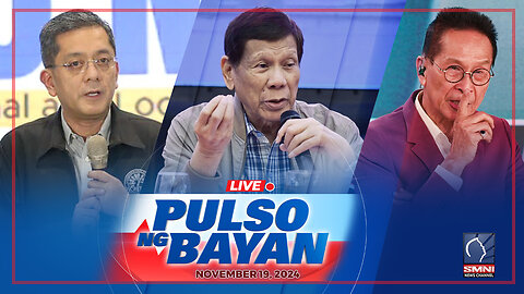 LIVE: Pulso ng Bayan with Admar Vilando at Jayson Rubrico | November 19, 2024