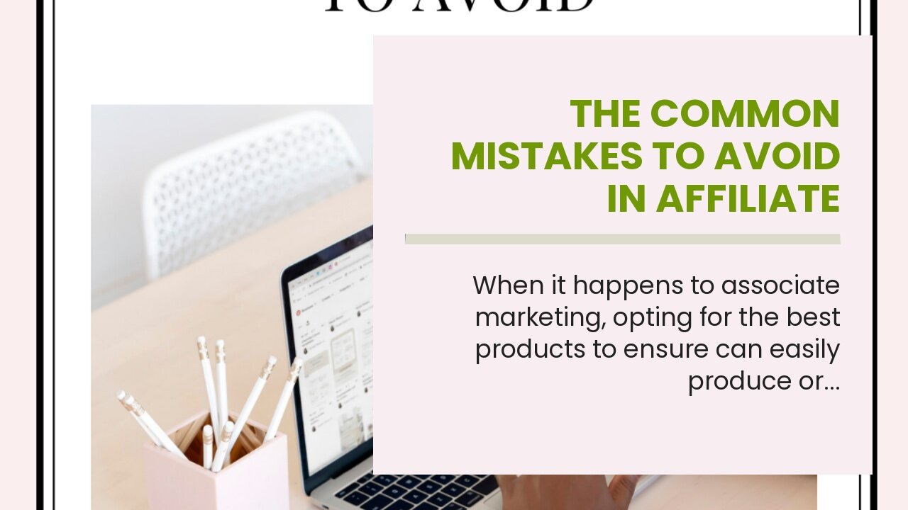 The Common Mistakes to Avoid in Affiliate Marketing and How to Fix Them PDFs